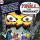Image for article titled In praise of that nameless guy who was always yelling on old comic covers